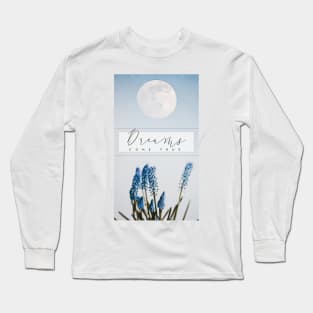 Moon dream sky clouds aesthetic love blue romantic  dreams come true flowers Long Sleeve T-Shirt